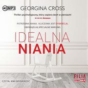 ksiazka tytu: Idealna niania autor: Cross Georgina