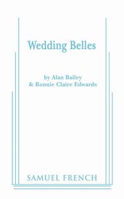 Wedding Belles, Bailey Alan