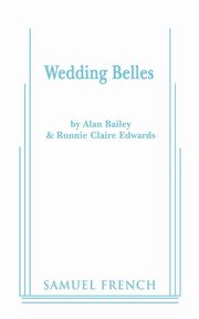 ksiazka tytu: Wedding Belles autor: Bailey Alan