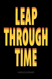 Leap Through Time, Leonard Harold