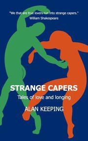 Strange Capers, Keeping Alan