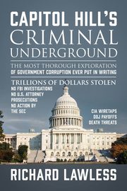 Capitol Hill's Criminal Underground, Lawless Richard