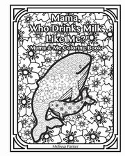Mama Who Drinks Milk Like Me, Panter Melissa