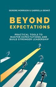 Beyond Expectations, Morrison Deirdre