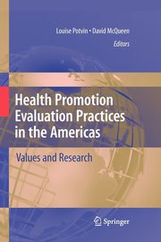 Health Promotion Evaluation Practices in the Americas, 