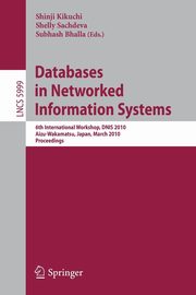 Databases in Networked Information Systems, 