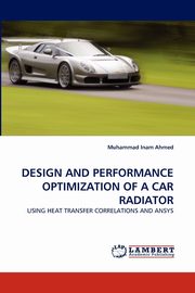 Design and Performance Optimization of a Car Radiator, Inam Ahmed Muhammad
