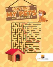 Can't Find My Pets, Activity Crusades