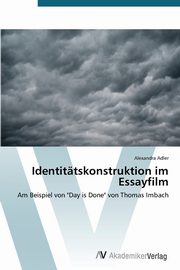 Identittskonstruktion im Essayfilm, Adler Alexandra