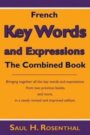 French Key Words and Expressions, Rosenthal Saul H.