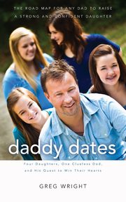 Daddy Dates, Wright Greg