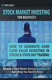 Stock   Market   Investing   For   Beginners, Casale Vince