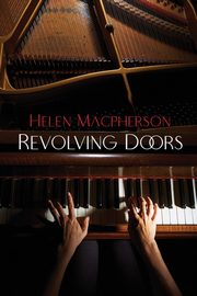 Revolving Doors, Macpherson Helen