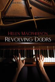 Revolving Doors, Macpherson Helen