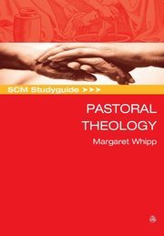 SCM Studyguide, Whipp Margaret