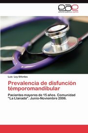 Prevalencia de Disfuncion Temporomandibular, Ley Sifontes Luis