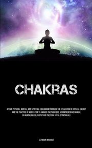 Chakras, Miranda Seymour