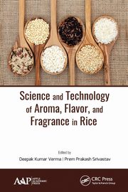 Science and Technology of Aroma, Flavor, and Fragrance in Rice, 