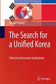 The Search for a Unified Korea, Hwang Eui-Gak
