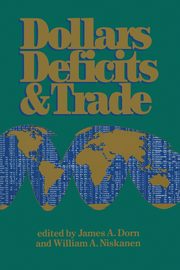 Dollars Deficits & Trade, 