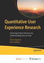 Quantitative User Experience Research, Chapman Chris