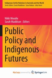 Public Policy and Indigenous Futures, 