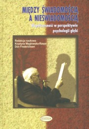 ksiazka tytu: Midzy wiadomoci a niewiadomoci autor: 