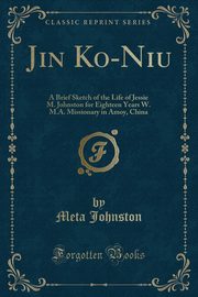 ksiazka tytu: Jin Ko-Niu autor: Johnston Meta