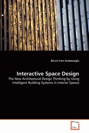 ksiazka tytu: Interactive Space Design autor: Arabacioglu Burcin Cem