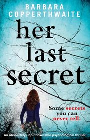 Her Last Secret, Copperthwaite Barbara