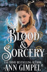 Blood and Sorcery, Gimpel Ann