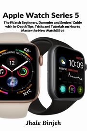 Apple Watch Series 5, Binjeh Jhale