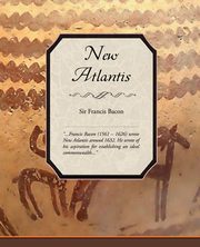 New Atlantis, Bacon Sir Francis