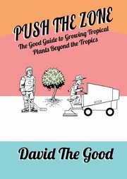 Push the Zone, The Good David