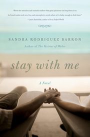 Stay with Me, Barron Sandra Rodriguez