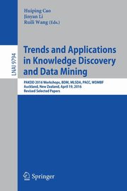 Trends and Applications in Knowledge Discovery and Data Mining, 