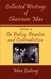 Collected Writings of Chairman Mao, Zedong Mao