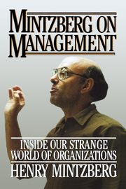 Mintzberg on Management, Mintzberg Henry