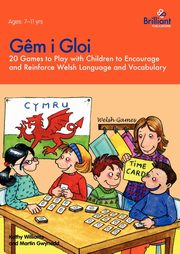 G?m i Gloi - 20 games to play with children to encourage and reinforce Welsh language and vocabulary, Williams Kathy