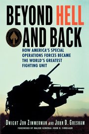 Beyond Hell and Back, Dwight Zimmerman