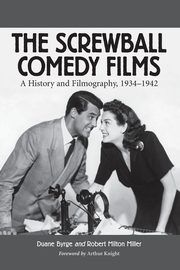 Screwball Comedy Films, Byrge Duane