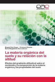 La materia orgnica del suelo y su relacin con la altitud, Ruiz Dager Magaly