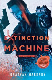 Extinction Machine, MABERRY JONATHAN