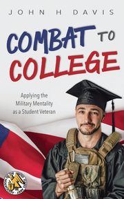 Combat to College, Davis John H.