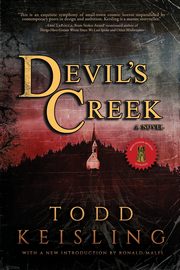 Devil's Creek, Keisling Todd