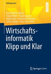 Wirtschaftsinformatik Klipp und Klar, Mehler-Bicher Anett
