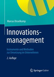 Innovationsmanagement, Disselkamp Marcus