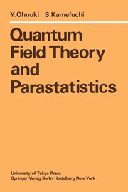 Quantum Field Theory and Parastatistics, Ohnuki Y.