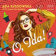O, Ida!, Kussowska Ada