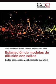 Estimacion de Modelos de Difusion Con Saltos, Ospina Arango Juan David